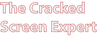 The Cracked Screen Expert